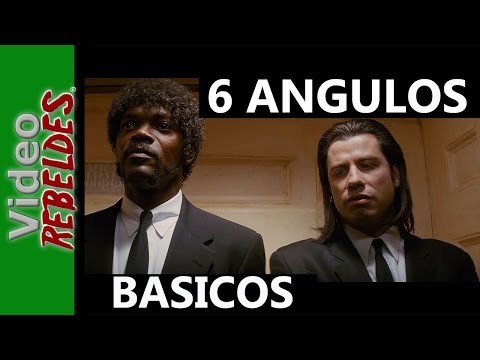 6 ángulos de cámara básicos