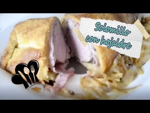 Solomillo de cerdo con hojaldre