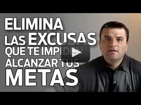 Elimina las excusas