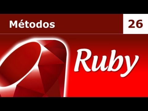 Tutorial de Ruby. Parte 26