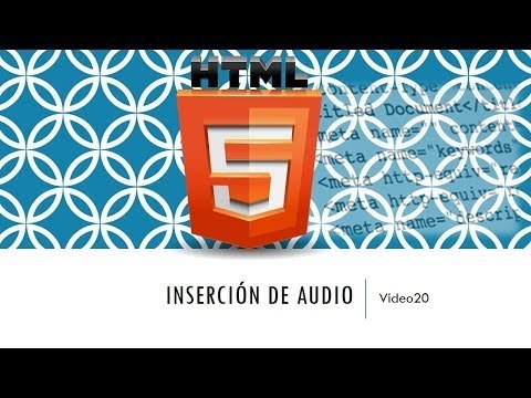 Curso de HTML 5. Parte 20