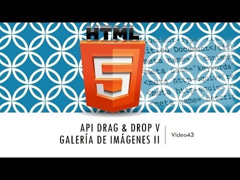 Curso de HTML 5. Parte 43