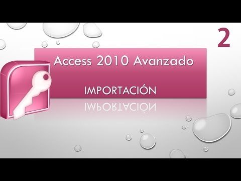 Curso Access 2010 Avanzado. Parte 2