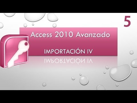 Curso Access 2010 Avanzado. Parte 5