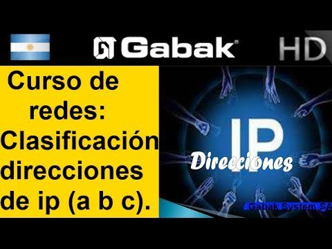 Clasificaciones de las direcciones IP