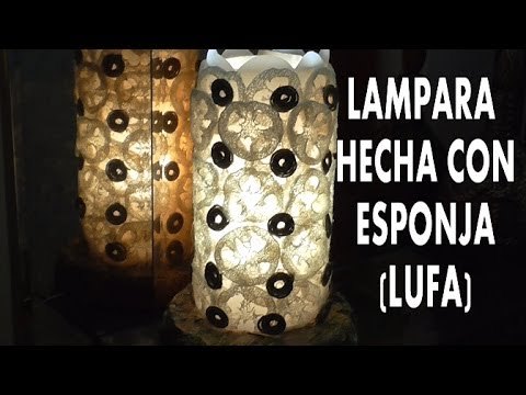 Como hacer una lámpara con esponja