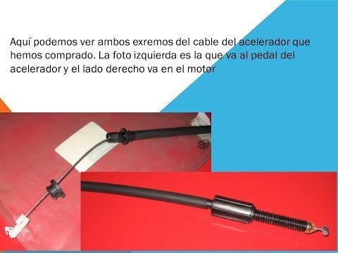 Como cambiar el cable del acelerador del coche 