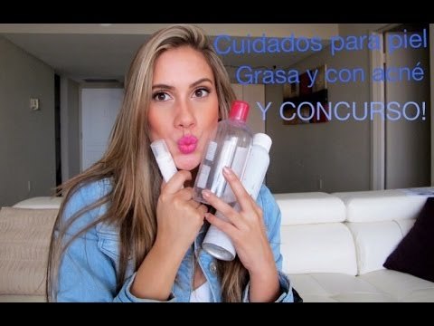 Cuidados para la piel grasa y acne