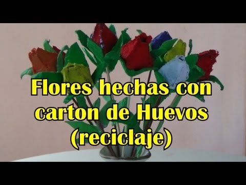 Manualidades - Rosas de cartón de huevos