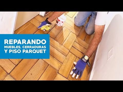 Cómo reparar los muebles de cocina, cerraduras y piso de parquet?