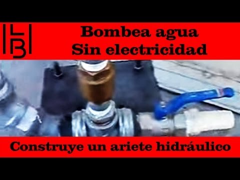 Bombea agua - construye un ariete hidráulico