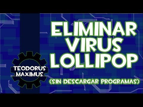 Elimina el virus Lollipop (ventanas de publicidad)