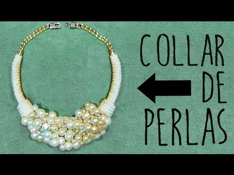 Collar de Perlas y cordón - Manualidades