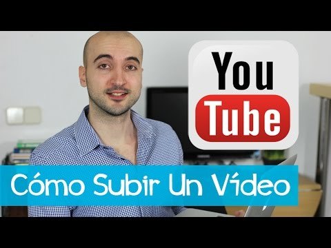Subiendo videos a  YouTube