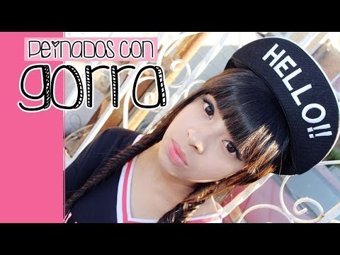 Tres peinados fáciles con gorra