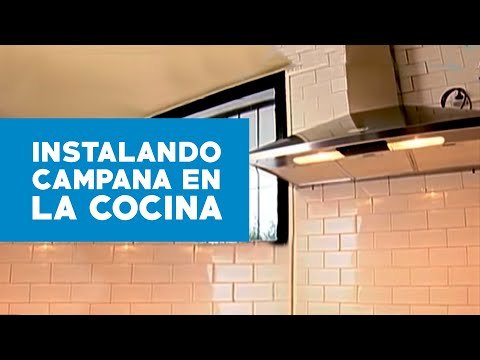 Instalar una campana en la cocina