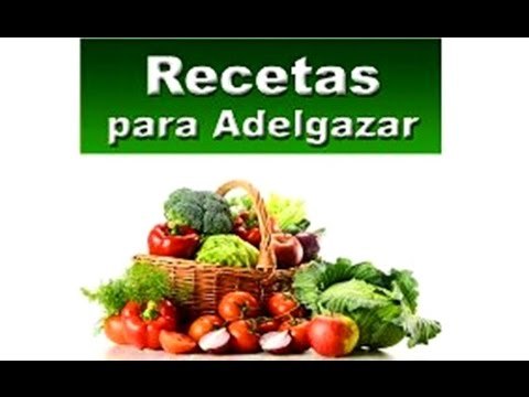 Recetas para adelgazar rápido.
