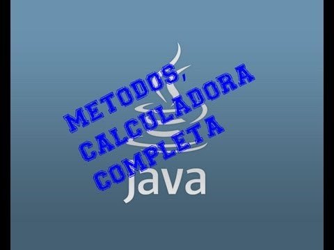 Curso java: Videotutorial 9 Calculadora Java