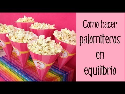 Decoración de fiestas infantiles: caja cucurucho de palomitas en equilibrio