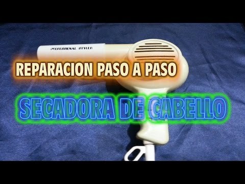 Reparando una secadora de cabello