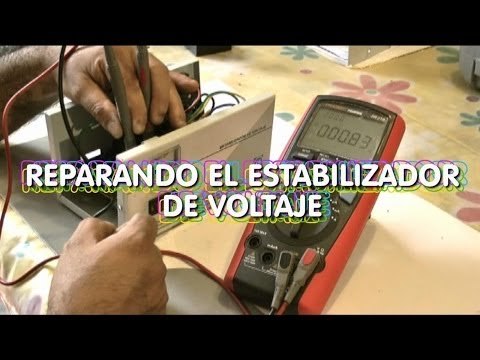 Reparar el Estabilizador de Voltaje