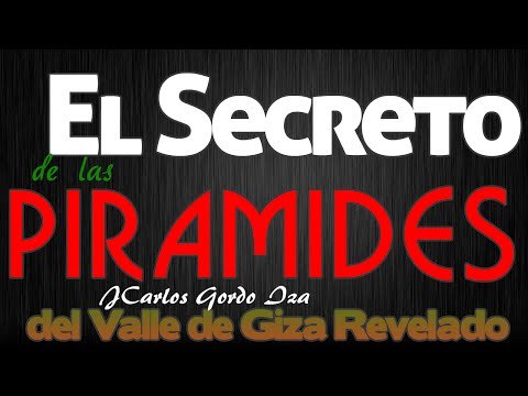 Los Secretos de las Piramides del Valle de Giza