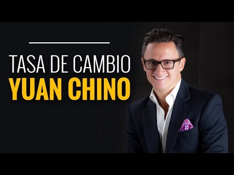La tasa de cambio para el Yuan Chino