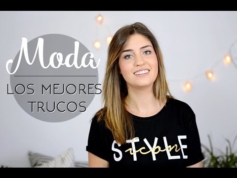 Moda - Los mejores trucos 