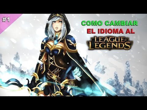 Cambiar el idioma de League of Legends