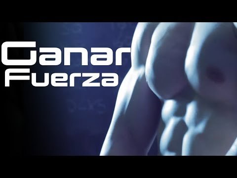 Como aumentar tu fuerza