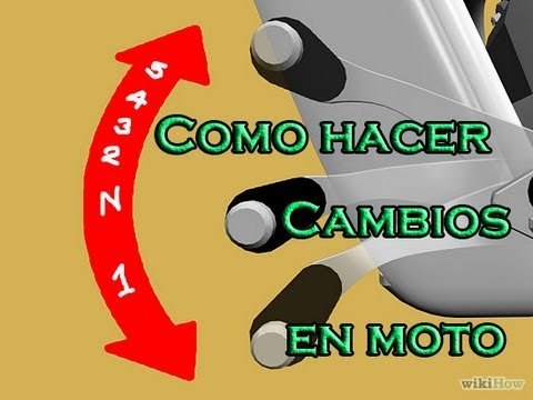 Como hacer cambios de velocidades en una moto