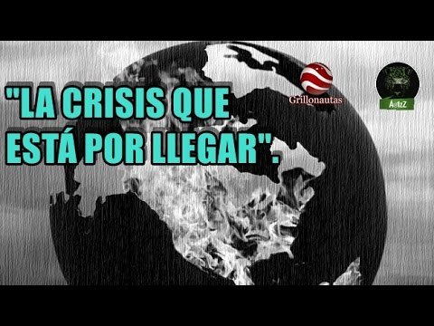 La crisis económica que se avecina