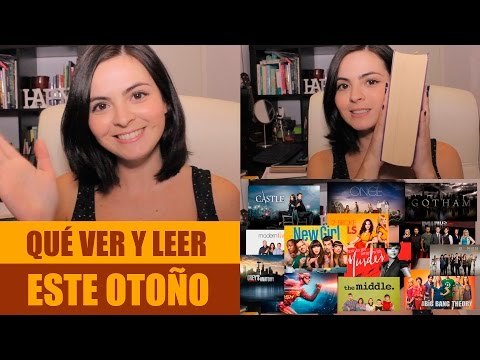 Que ver y leer este otoño
