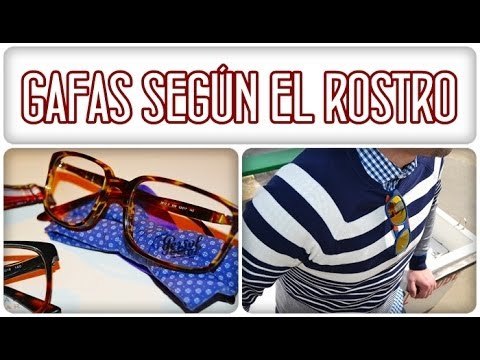 Cómo elegir tus lentes