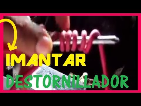 Como imantar un destornillador