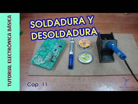 Electrónica Básica - Soldadura y desoldadura