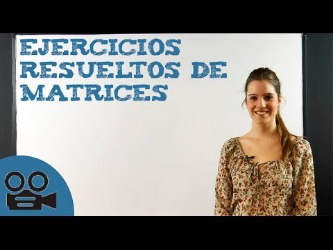 Matrices - Ejercicos resueltos