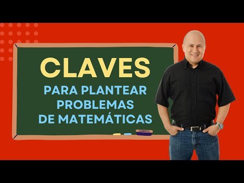 Planteamiento de problemas matemáticos