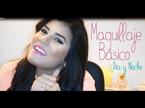 Maquillaje básico para día y noche