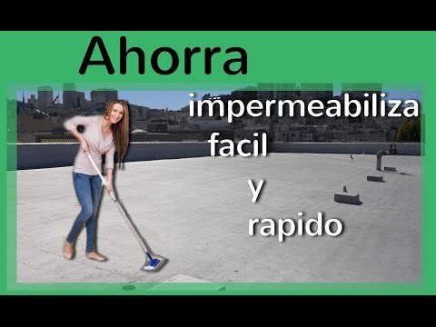 Impermeabilizar el techo es muy fácil