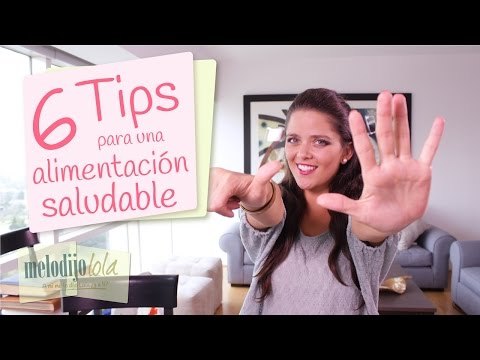 Consejos para una alimentación saludable