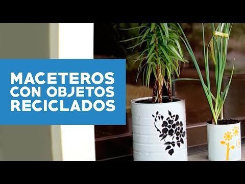 Hacer maceteros con objetos reciclados