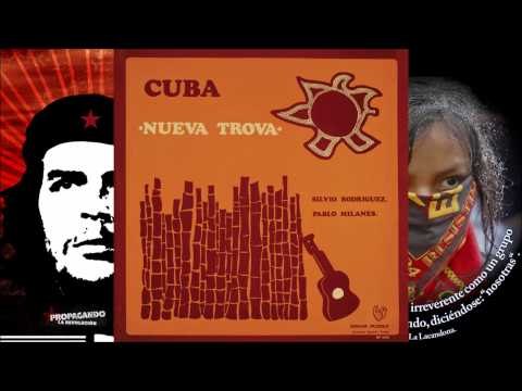 Silvio Rodríguez Pablo Milanés Cuba *Nueva Trova