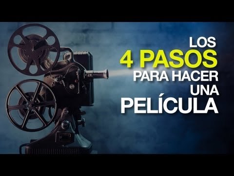 Pasos para hacer una película