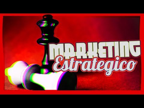 Marketing Estratégico