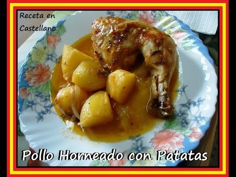 Pollo Horneado con patatas