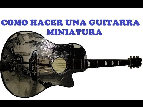 Guitarra acústica en miniatura