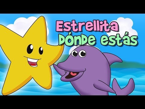 Estrellita dónde estás - canción infantil