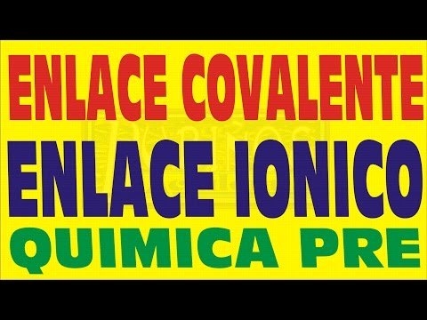 Enlace Iónico - Covalente y Metálico 