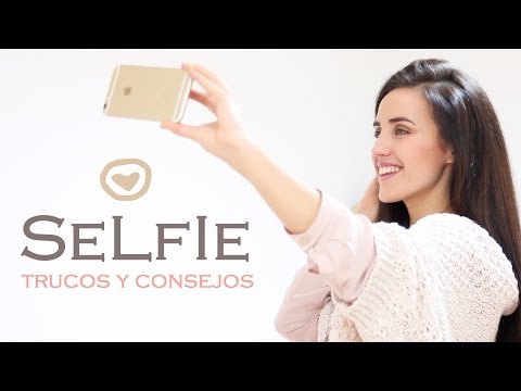 Consejos para obtener un buen selfie